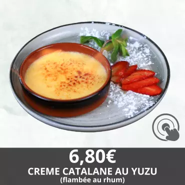 Crème Catalane au YUZU - Restaurant Le Globe Trotteur Lorient